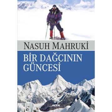 Bir Dağcının Güncesi - Nasuh Mahruki