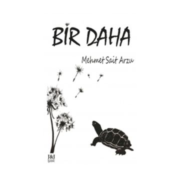 Bir Daha - Mehmet Sait Arzu