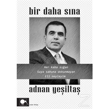 Bir Daha Sına - Adnan Yeşiltaş
