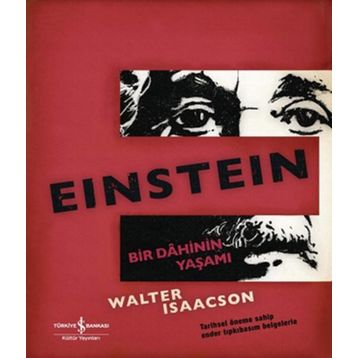 BIR DAHININ GÜNCESI EINSTEIN - WALTER ISAACSON