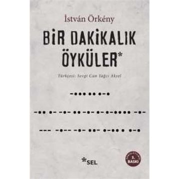 Bir Dakikalık Öyküler - Istvàn Örkény