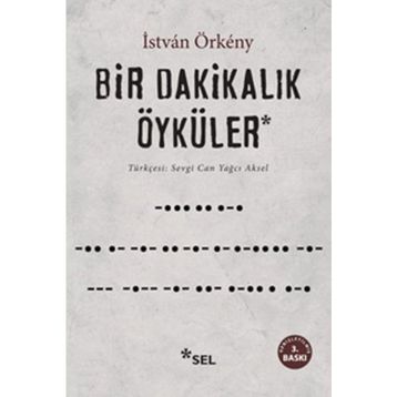 Bir Dakikalık Öyküler - Istvàn Örkény