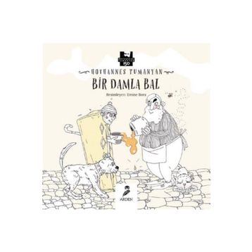 Bir Damla Bal - Hovhannes Tumanyan