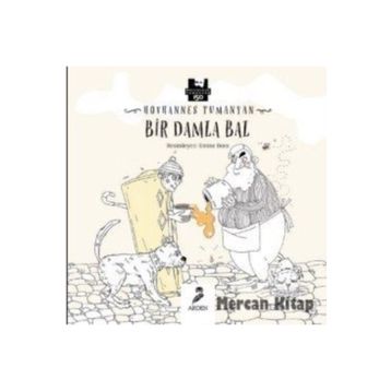 Bir Damla Bal - Hovhannes Tumanyan