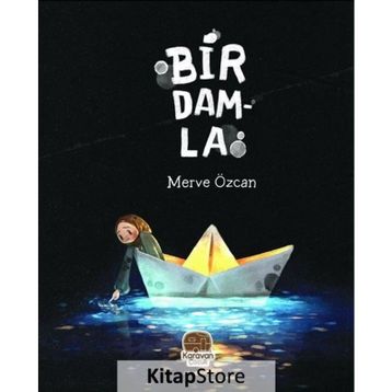 Bir Damla - Merve Özcan