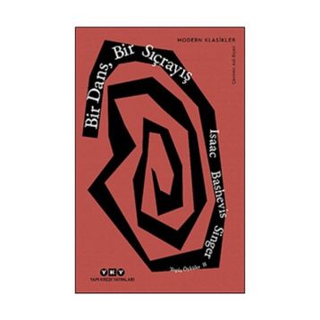 Bir Dans Bir Sıçrayış - Isaac Bashevis Singer