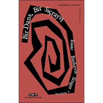 Bir Dans Bir Sıçrayış - Isaac Bashevis Singer