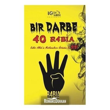 Bir Darbe 40 R4bia - Kollektif