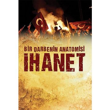 Bir Darbenin Anatomisi İhanet - Can Ataklı