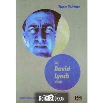 BIR DAVID LYNCH - TUNA YILMAZ