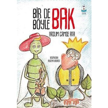 Bir De Böyle Bak - Arzum Gamze Ata