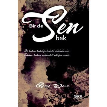 Bir De Sen Bak - Resul Derse