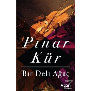 Bir Deli Ağaç - Pınar Kür
