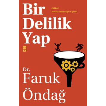 Bir Delilik Yap - Faruk Öndağ