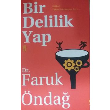 Bir Delilik Yap - Faruk Öndağ