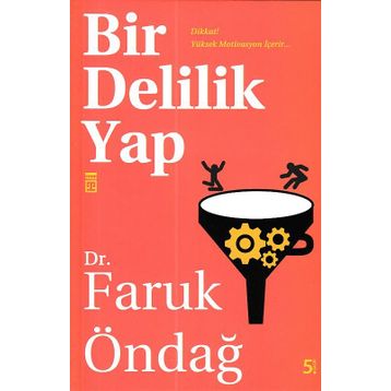 Bir Delilik Yap - Faruk Öndağ