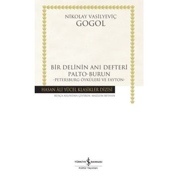 Bir Delinin Anı Defteri - Ciltli - Gogol