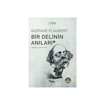 Bir Delinin Anıları - Gustave Flaubert