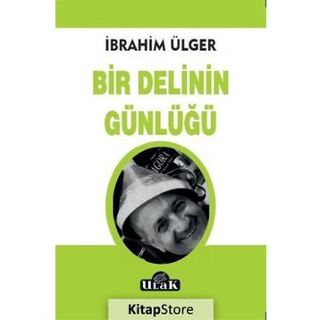 Bir Delinin Günlüğü - İbrahim Ülger