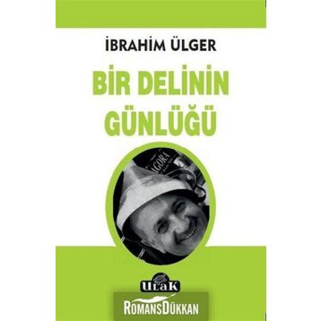 Bir Delinin Günlüğü - İbrahim Ülger
