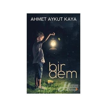 Bir Dem - Ahmet Aykut Kaya