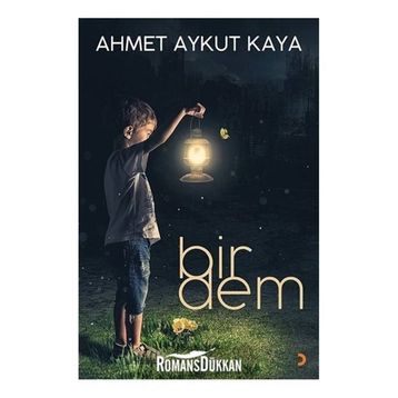 Bir Dem - Ahmet Aykut Kaya