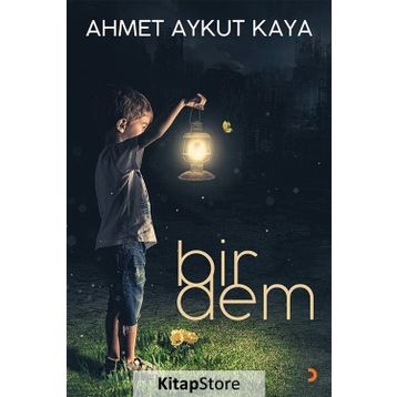 Bir Dem - Ahmet Aykut Kaya