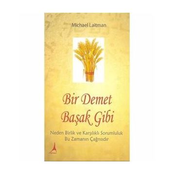 Bir Demet Başak Gibi - Michael Laitman