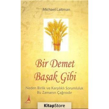 Bir Demet Başak Gibi - Michael Laitman