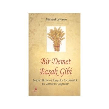 Bir Demet Başak Gibi - Michael Laitman