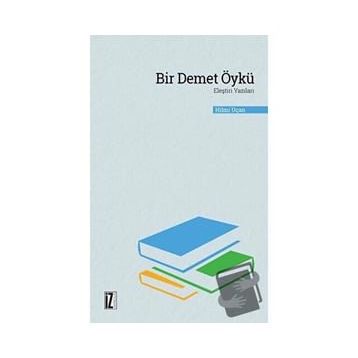 Bir Demet Öykü - Hilmi Uçan