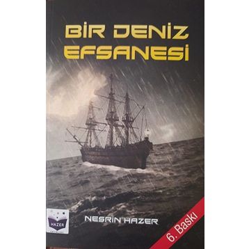 Bir Deniz Efsanesi Nesrin Hazer