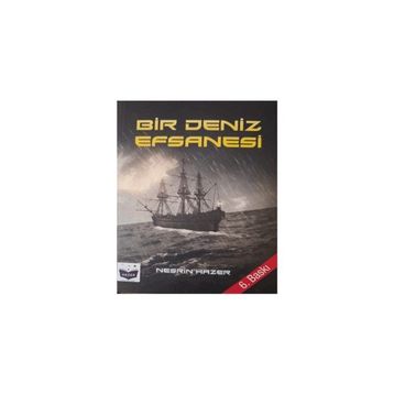 Bir Deniz Efsanesi Nesrin Hazer