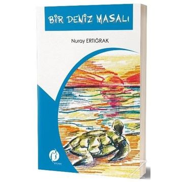 Bir Deniz Masalı - Nuray Ertığrak