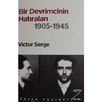 Bir Devrimcinin Hatıraları (1905-1945) - Victor Serge