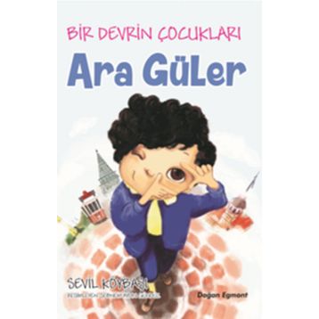 Bir Devrin Çocukları Ara Güler - Sevil Köybaşı