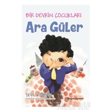 Bir Devrin Çocukları Ara Güler - Sevil Köybaşı