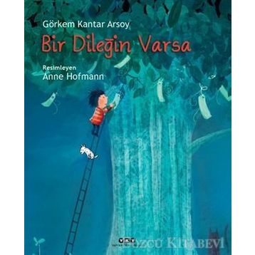 Bir Dileğin Varsa - Görkem Kantar Arsoy