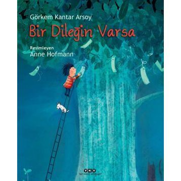Bir Dileğin Varsa - Görkem Kantar Arsoy