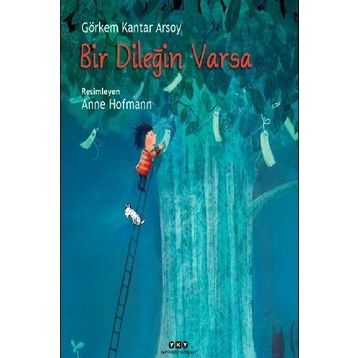 Bir Dileğin Varsa - Görkem Kantar Arsoy