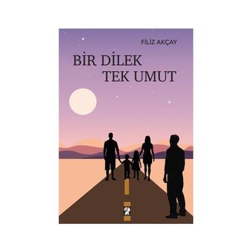 Bir Dilek Tek Umut - Filiz Akçay