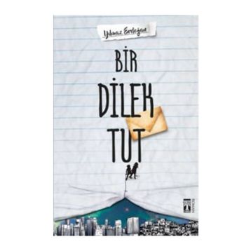 Bir Dilek Tut - Yılmaz Erdogan