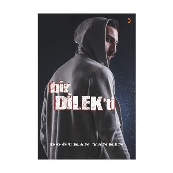 Bir Dilek’ti - Doğukan Yankın