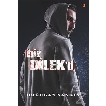 Bir Dilek’ti - Doğukan Yankın