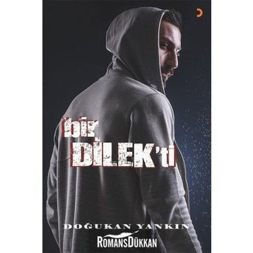 Bir Dilek’ti - Doğukan Yankın