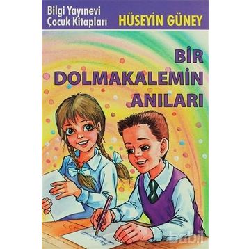 BIR DOLMAKALEMIN ANILARI - HÜSEYİN GÜNEY