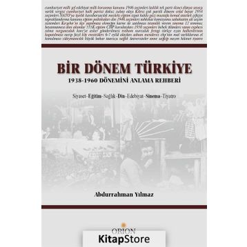 Bir Dönem Türkiye - Abdurrahman Yılmaz