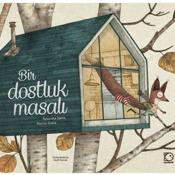 Bir Dostluk Masalı - Susanna Isern