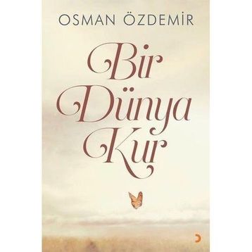Bir Dünya Kur - Osman Özdemir