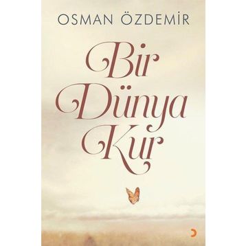 Bir Dünya Kur - Osman Özdemir